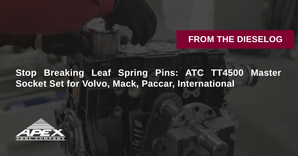 Stop Breaking Leaf Spring Pins: ATC TT4500 Master Socket Set for Volvo, Mack, Paccar, International